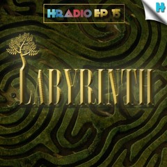 HRADIO EP 15 - Labyrinth By Selective Mello