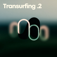 Transurfing .2 - Second Dance