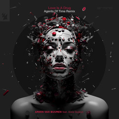 Armin van Buuren feat. Anne Gudrun - Love Is A Drug (Agents Of Time Remix)