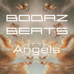 BodazBeats - Angels (Instrumental Hip Hop Trap Type Beat)