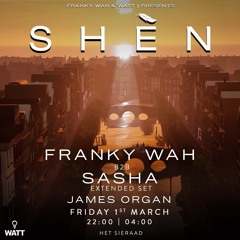 James Organ, live from SHEN Presents @ Het Sieraad Amsterdam w/ Franky Wah, Sasha