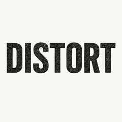 distort 126bpm  (p. zinq x MXTT)