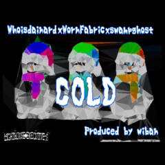 Cold+Whoisdainard+swampghost(wiban)