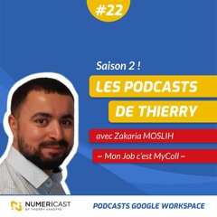 NUMERICAST#22 - Zakaria Moslih - "Mon job c'est MyColl" - Inaubi
