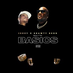 Jeezy Feat. Shawty Redd - Back 2 The Basics