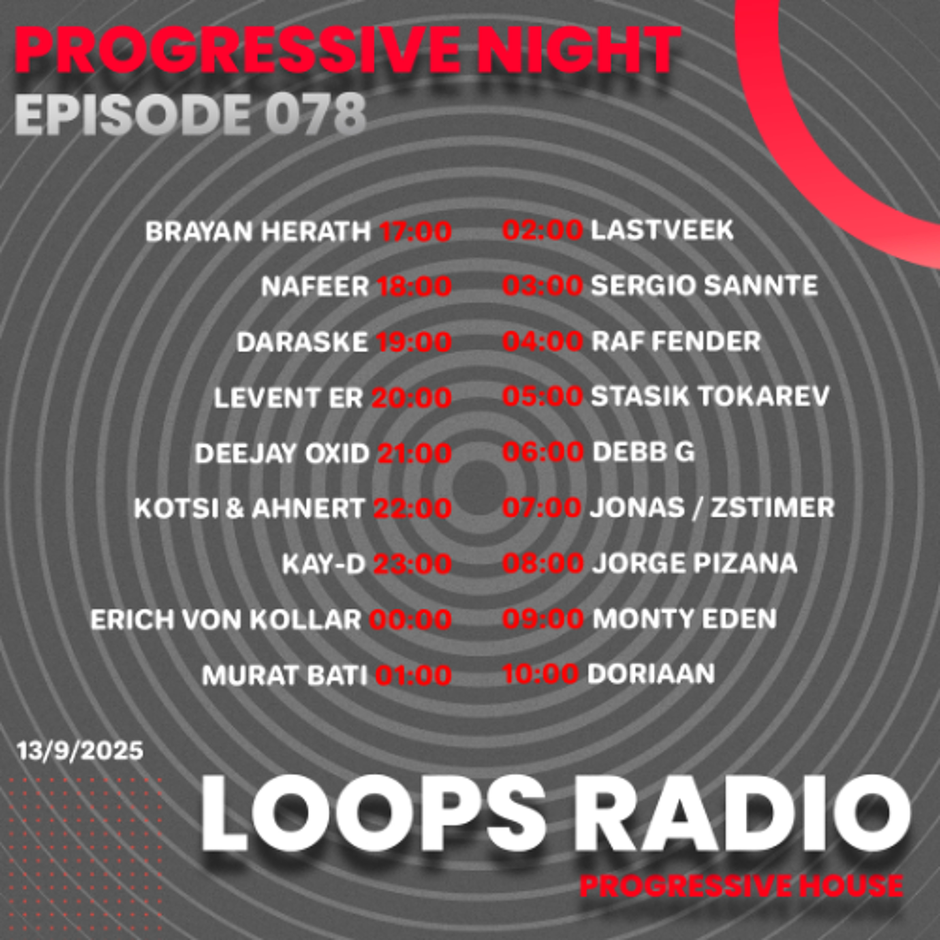 Lastveek - Progressive Night Episode 078 - Loops Radio