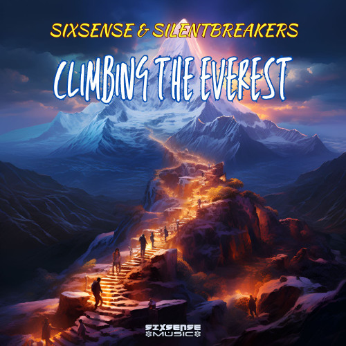 Sixsense & SilentBreakers - Climbing The Everest ( 2025)