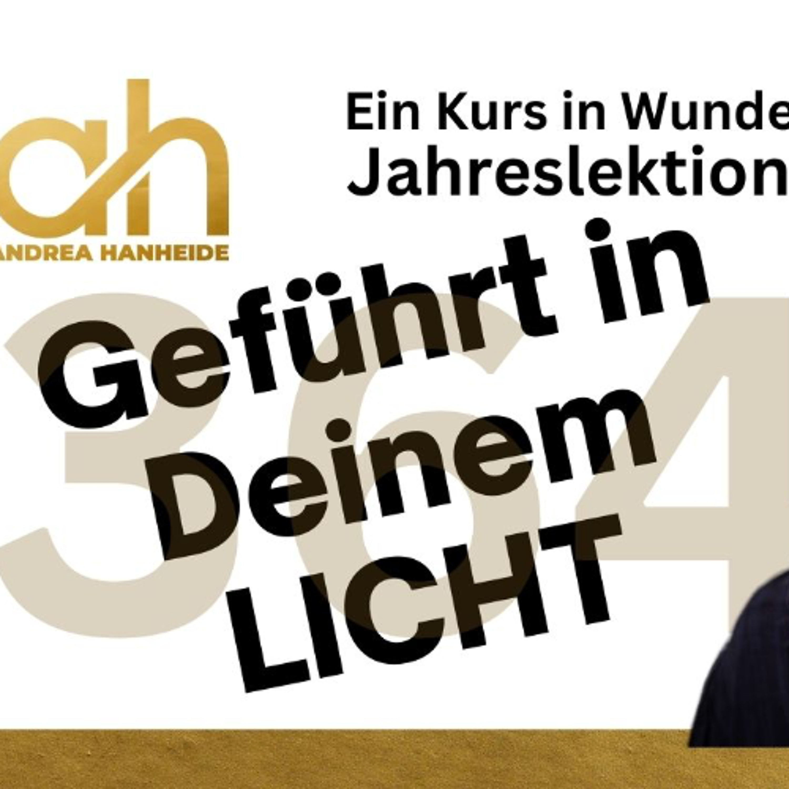 Lektion 364 Geführt in Deinem LICHT - EKIW episode artwork
