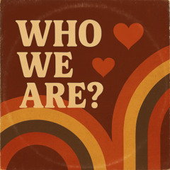 Who We Are