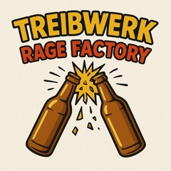 Rage Factory [100 Follower Special]