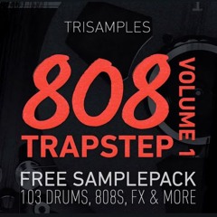 100 FREE Trap Samples [Royalty-Free] 808 Trapstep Vol. 1 by Trisamples