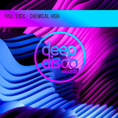 Paul Lock - Chemical High
