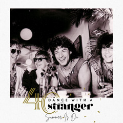 Stream Dance With A Stranger music | Listen to songs, albums