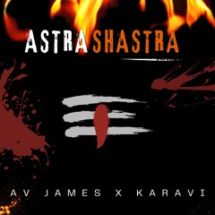 Astra Shastra [Extended Mix]