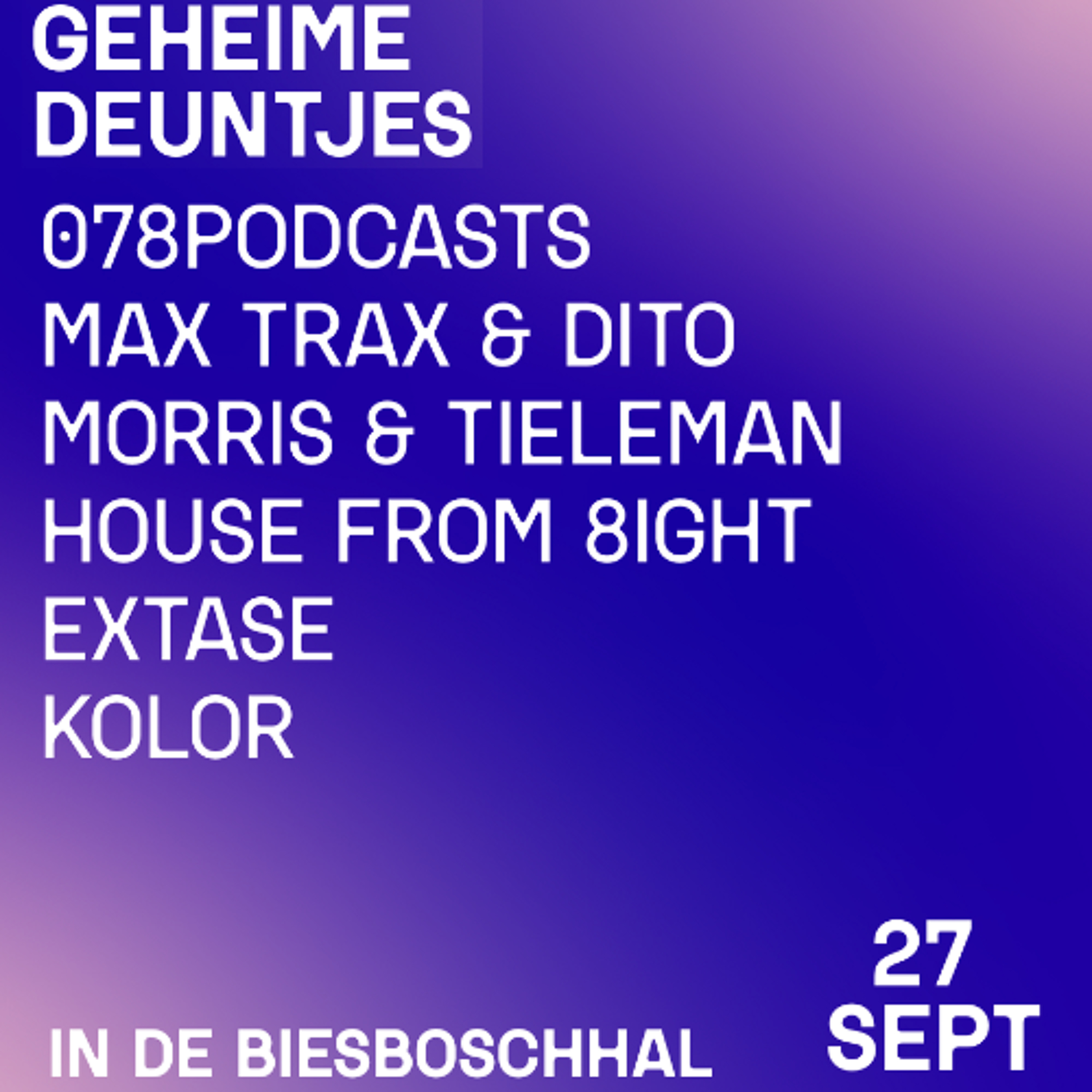 18.30 - Max Trax & DITO - Geheime Deuntjes 2025 Indoor