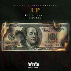 Up feat. $kobe