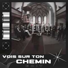 Vois Sur Ton Chemin (Jeryfer Edit)