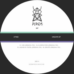 Premiere : Atree - Dreams (PIROS007)