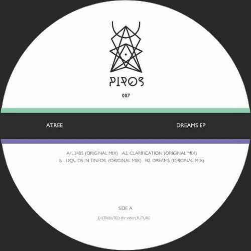 Premiere : Atree - Dreams (PIROS007)