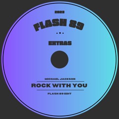 Michael Jackson - Rock With You (Flash 89 Edit) PATREON