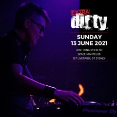 EXTRA DIRTY / Feisty LIVE @ Space / June 2021