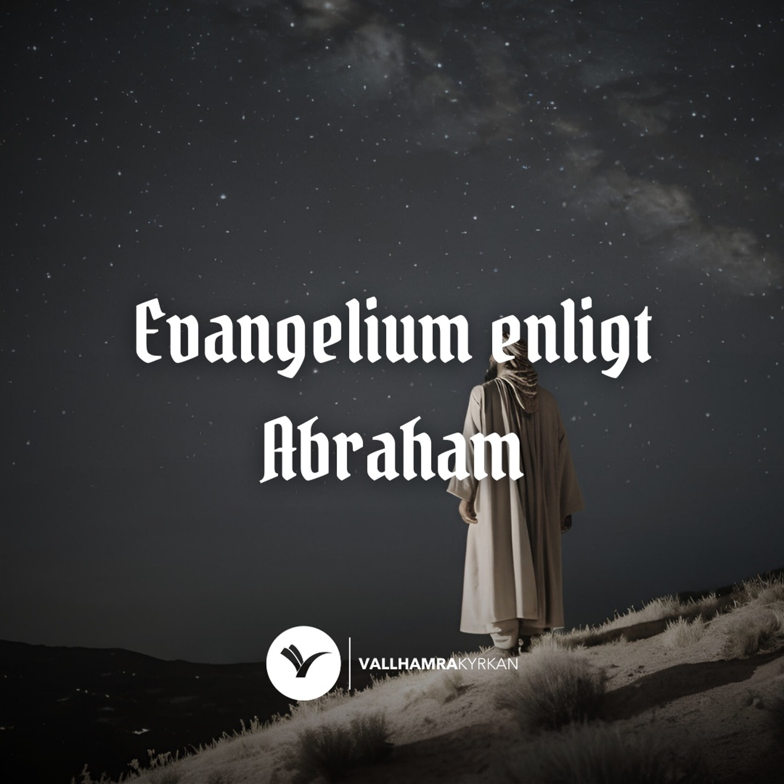 Evangelium enligt Abraham | Filip Larsson | 25 augusti 2024 episode artwork