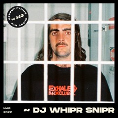 Guest mix #113 || DJ Whipr Snipr for Deeprhythms