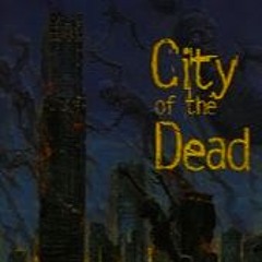 City of the Dead Z5