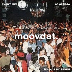 MOOVDAT Vol. I Set I (DETROIT HOUSE, 00s RNB, AND MORE +) | Event Mix | 03.02.2024