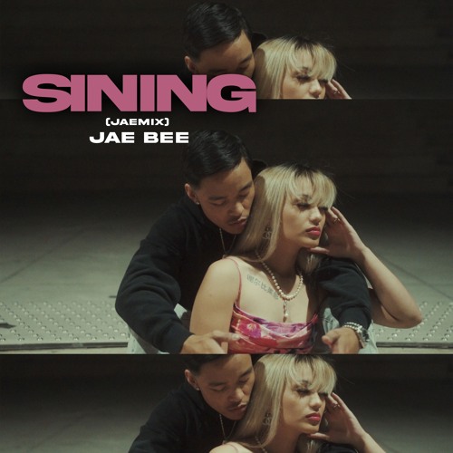 Jae Bee - Sining (JaeMix)