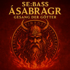 ÁSABRAGR – GESANG DER GÖTTER