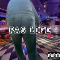 PAS LIFE 2