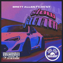 Slow Jamm (feat. dv nt)