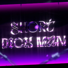 MEGA SHORT DICK MAN - JAYZERA