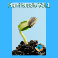Música para Plantas Vol.1