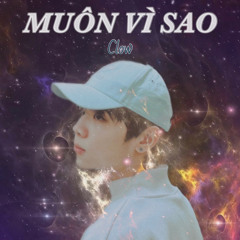 Muôn vì sao - Clow (Speed up)