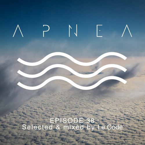 Episode 38 - Selected & mixed by Le Code