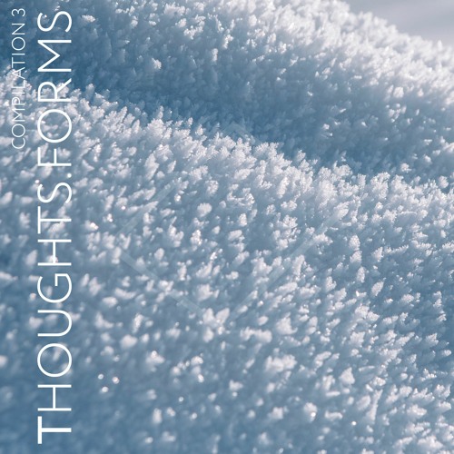 Globus (Original Mix) - VA Compilation 3 / Thoughts.Forms