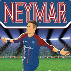 free PDF 💞 Neymar (Ultimate Football Heroes) - Collect Them All! by  Matt & Tom Oldf