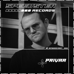 [SPEEDCAST#015] - PRIVAA