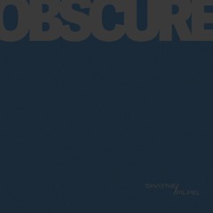 OBSCURE
