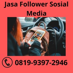 Jasa Follower Sosial Media AHLINYA, 081993972946