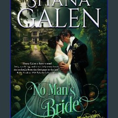[PDF READ ONLINE] 📖 No Man's Bride (Misadventures in Matrimony Book 1) Read online