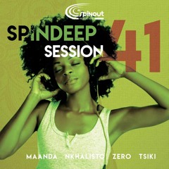Spin Deep Session 41(Part.1 Mixed by Nkhalisto)