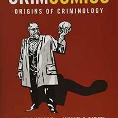 Audiobook CrimComics Issue 1: Origins of Criminology