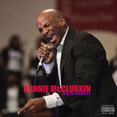 DONNIE McCLURKIN (prod. by YoungKBeatz)