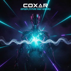 OXYGEN 2025 ( Future Rave Rework)