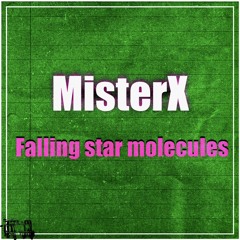 Falling Stars Molecules