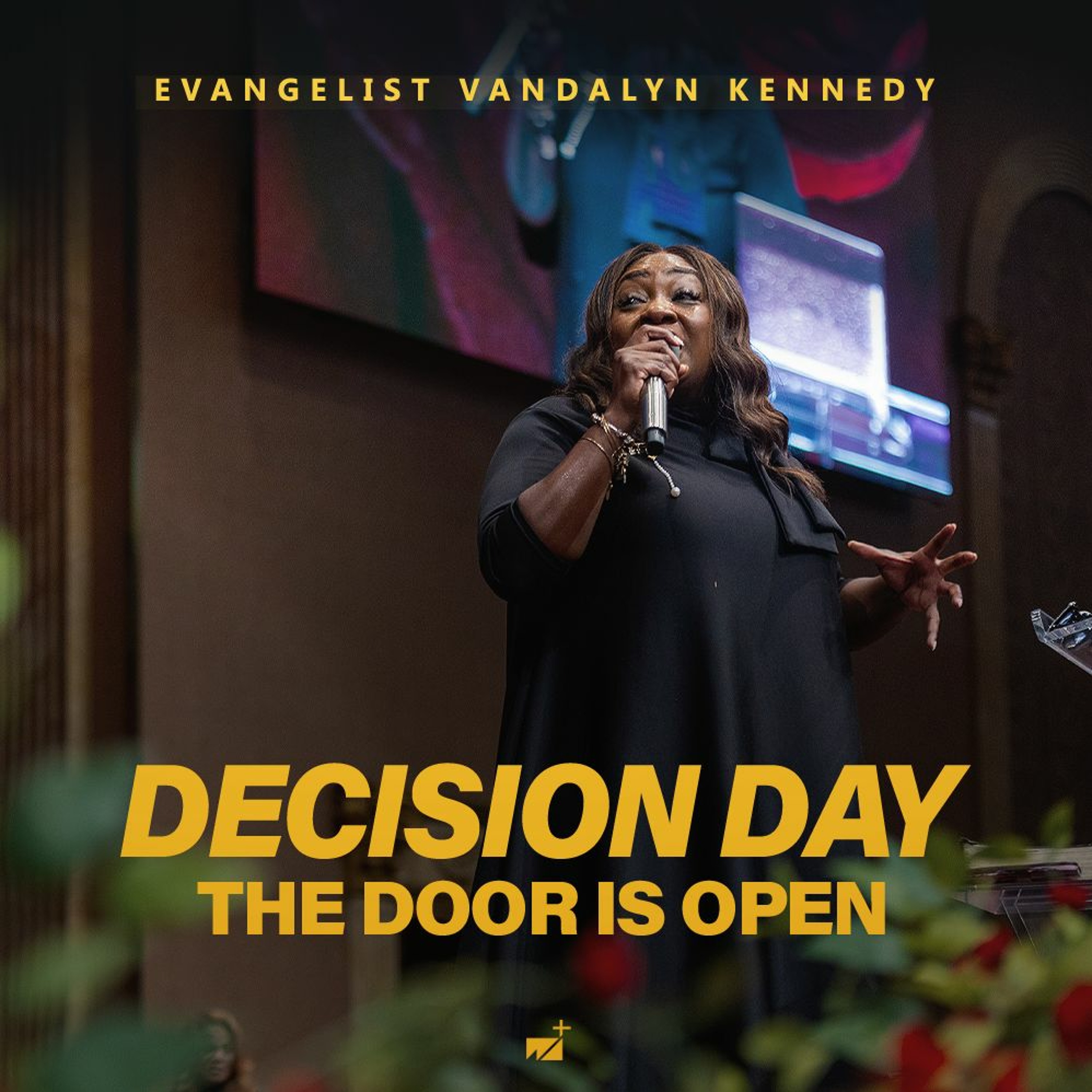 Evangelist Vandalyn Kennedy | Decision Day | September 17, 2023