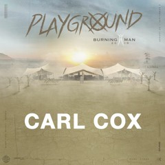 Carl Cox - Purple Party at Playground - Burning Man 2019